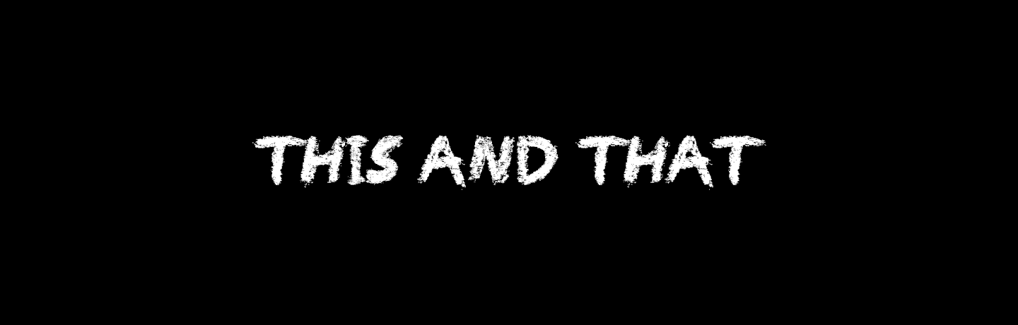 This and That banner